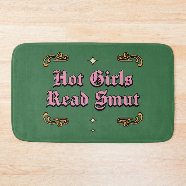 Item preview, Hot Girls Read Smut Illustrated Bookish Type  designed and sold by Magyarmelcsi Illustration.
