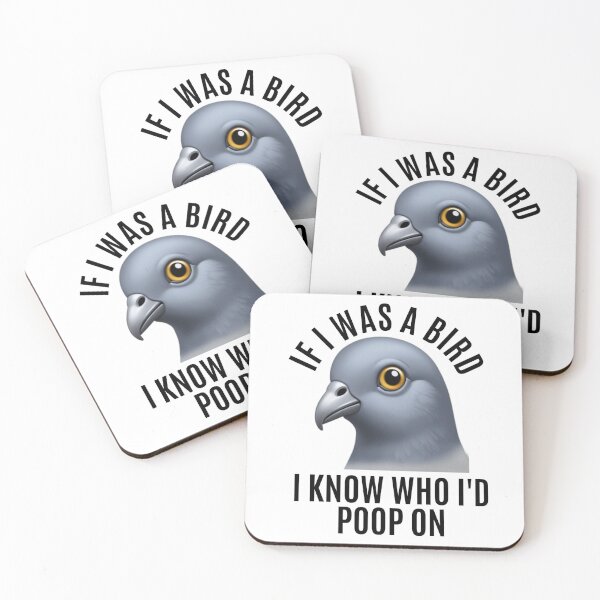 Item preview, If I Was a Bird - Funny Pigeon Poop Humor Sarcastic  designed and sold by The Junto Shop.