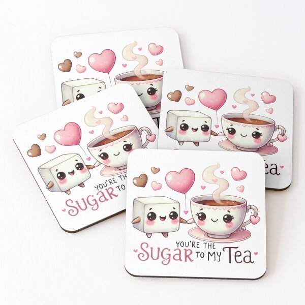 Item preview, You're the Sugar to my Tea designed and sold by baebrand-art.