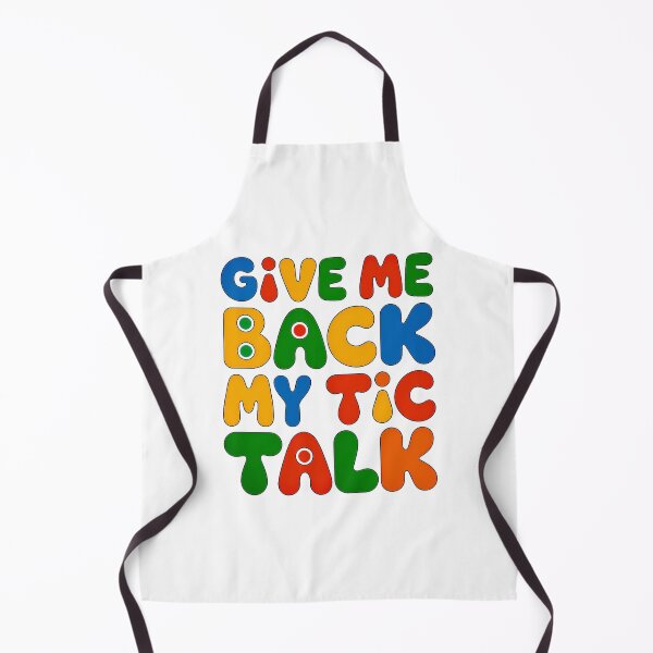 Item preview, Give Me Back My Tic Talk Against Censorship designed and sold by Amanda's Factory.