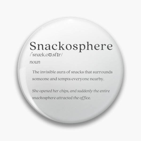 Item preview, Dictionary: Snackosphere designed and sold by nature. electrified..