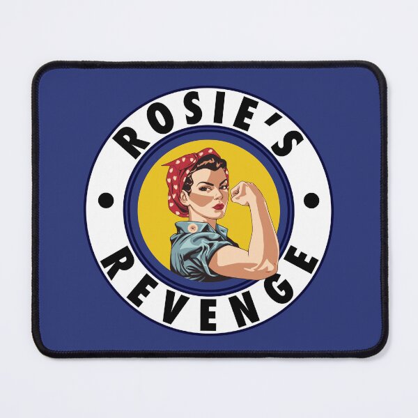Item preview, Rosie’s Revenge - Feminist Empowerment designed and sold by UPPrints.