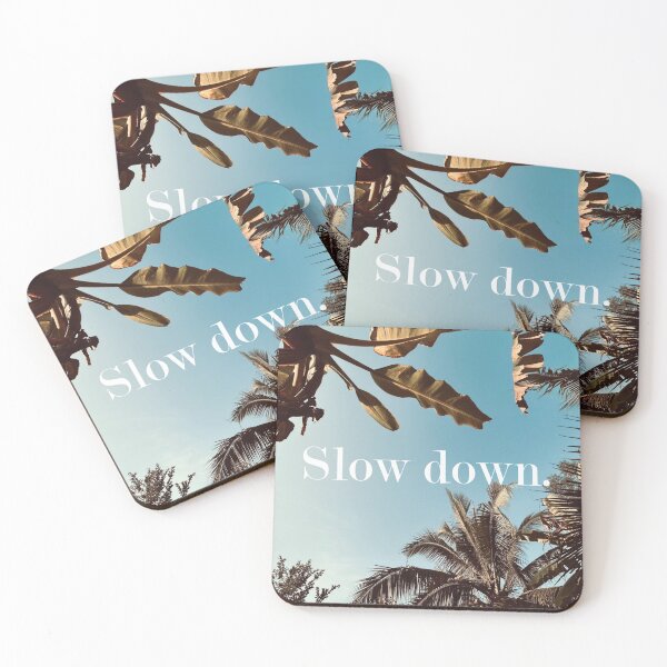 Item preview, Slow down designed and sold by Leon-Cloud.