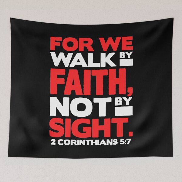 Item preview, 2 Corinthians 5:7 Walk By Faith designed and sold by plushism.