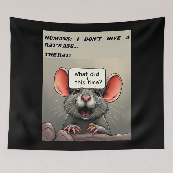 Item preview, Don't Give A Rat's Ass designed and sold by goofydesignner.