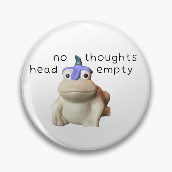 Item preview, no thoughts head empty frog (no head thoughts empty) designed and sold by hnnhbnna.