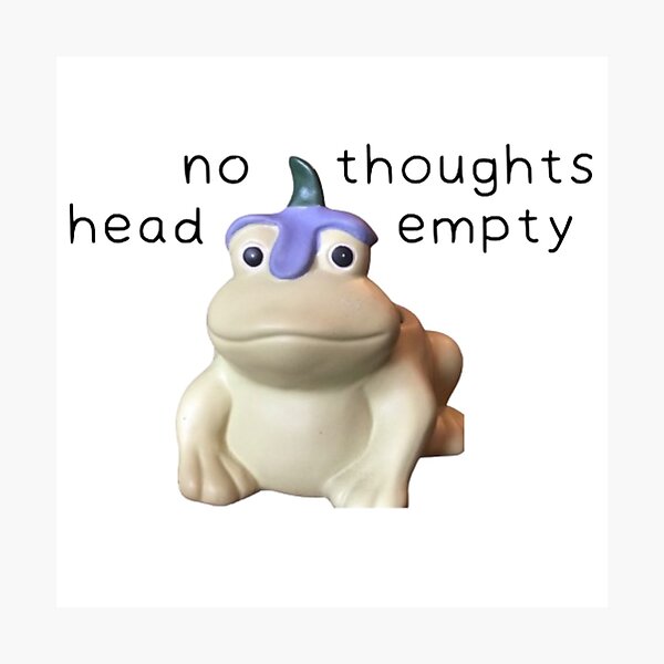 Item preview, no thoughts head empty frog (no head thoughts empty) designed and sold by hnnhbnna.