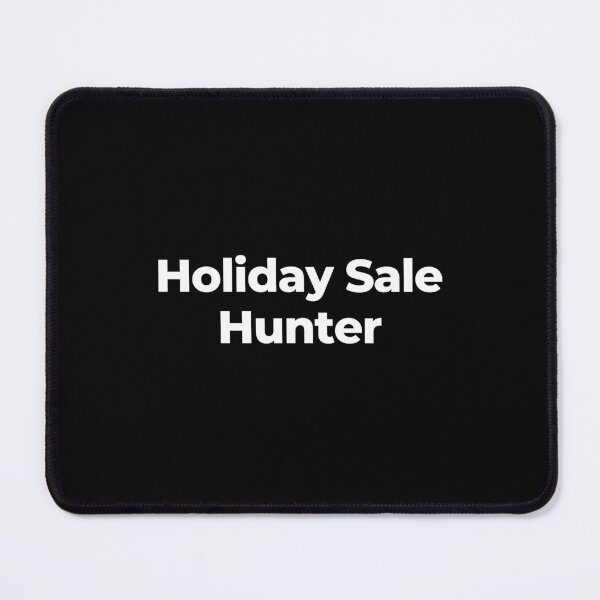 Item preview, Holiday Sale Hunter designed and sold by MuzamilAhmed.