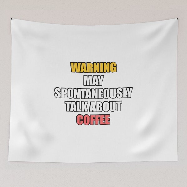 Item preview, May spontaneously talk about Coffee designed and sold by Inspirationmotivation.