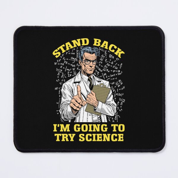 Item preview, Stand Back I'm Going To Try Science Funny Lab Scientist designed and sold by GrandeDuc.