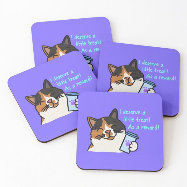 Item preview, "I Deserve a Little Treat! As a Reward!" Cat designed and sold by Dogtor-Who.