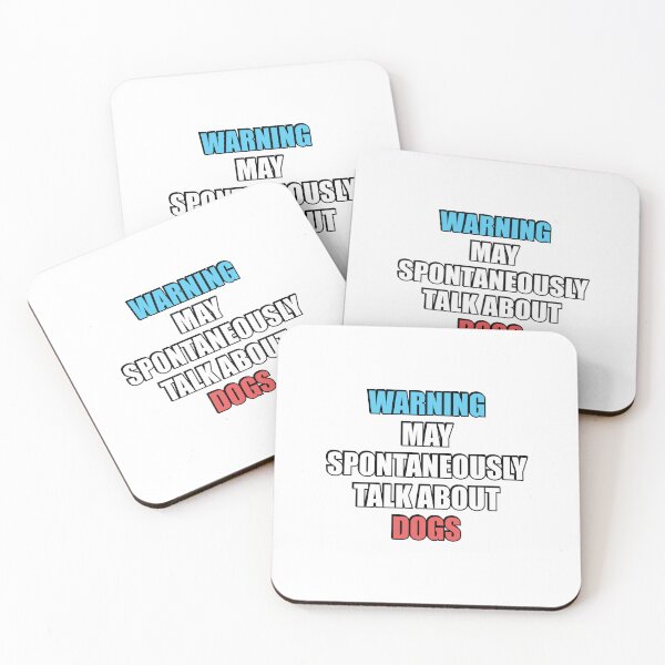 Item preview, May spontaneously talk about Dogs designed and sold by Inspirationmotivation.