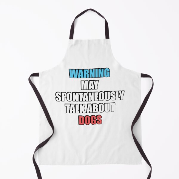 Item preview, May spontaneously talk about Dogs designed and sold by Inspirationmotivation.