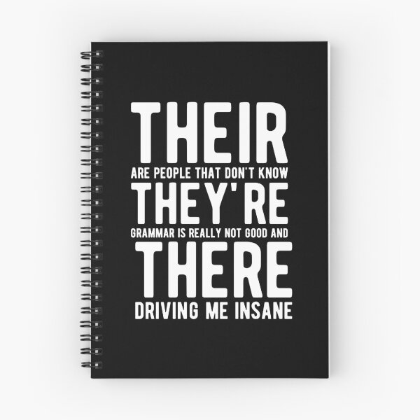 Item preview, THEY'RE THERE THEIR BAD GRAMMAR designed and sold by Mclickster.