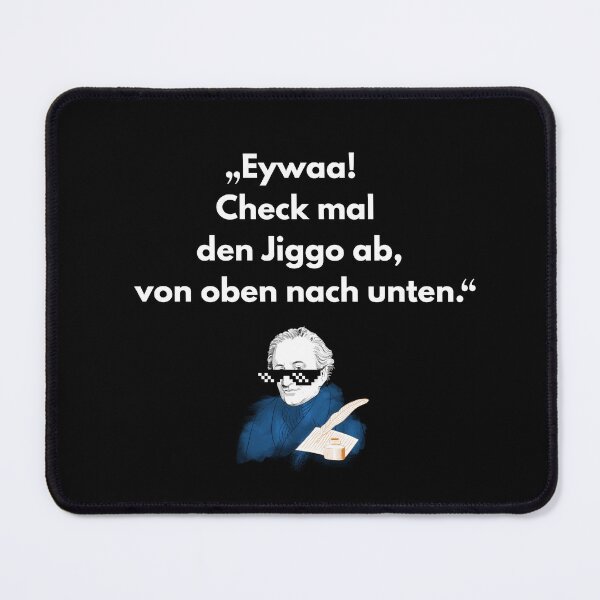Item preview, Eywaa! Check out the Jiggo, from top to bottom. | Frankfurt FFM Street Tinder Meme Shirt designed and sold by ManuelMuse.