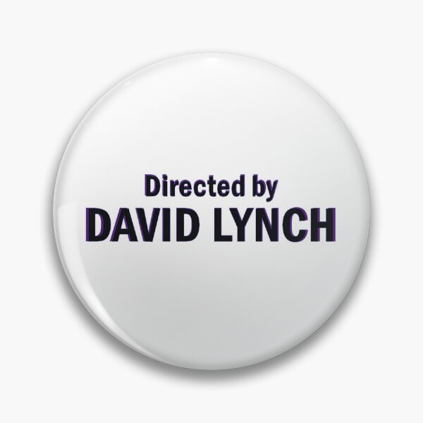 Item preview, directed by david lynch designed and sold by Backstage by Leyzel.