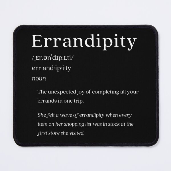 Item preview, Dictionary: Errandipity designed and sold by nature. electrified..