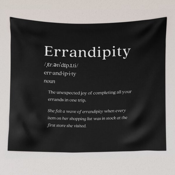 Item preview, Dictionary: Errandipity designed and sold by nature. electrified..