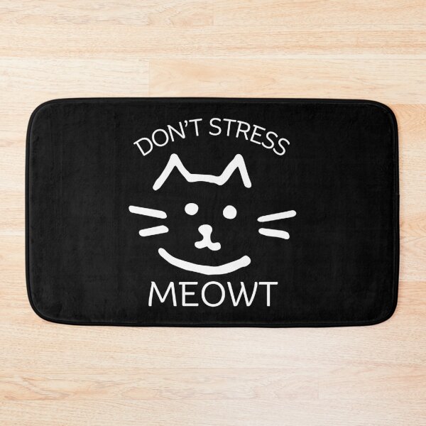 Item preview, Don't stress meowt designed and sold by Peerless-Prime.