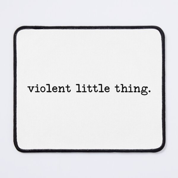 Item preview, Violent Little Thing designed and sold by Judestudio.