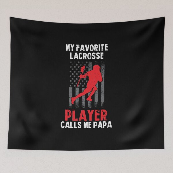 Item preview, My Favorite Lacrosse Player Calls Me Papa, Father's Day, Lacrosse Dad Tee, Lacrosse, Lacrosse Player, Lacrosse Stick, Lacrosse Graphic, Lacrosse Design  designed and sold by DoodleUrban.