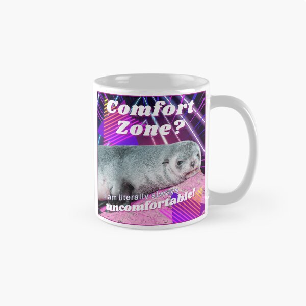 Item preview, step outside my comfort zone? i am literally always uncomfortable designed and sold by chaoticwhims.