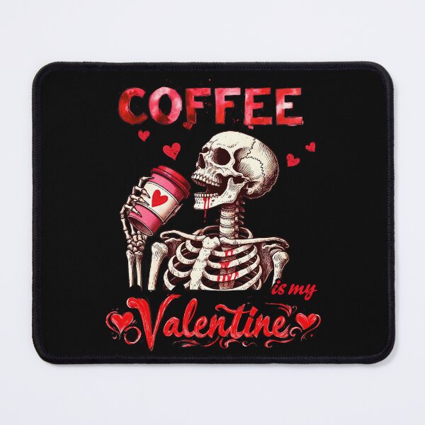 Item preview, Coffee is my Valentine - Valentines Day design designed and sold by TheArtistOf2022.