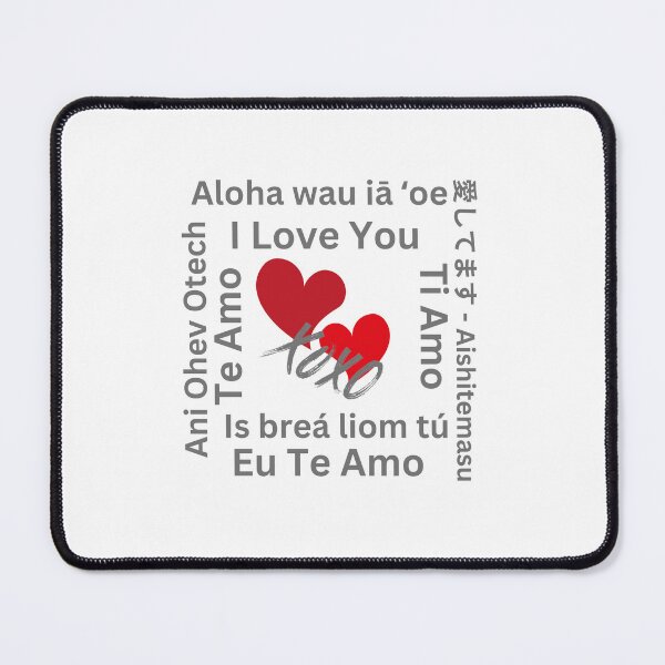 Item preview, I Love You, Te Amo, Ti Amo, YIs breá liom tú, ani ohev otech, etc. designed and sold by TIPJ.