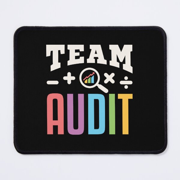 Item preview, Team Audit Auditor Auditing Squad designed and sold by jaygo.