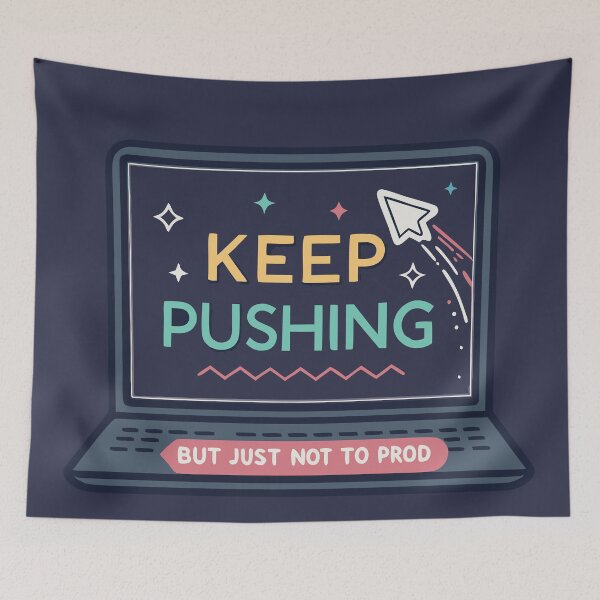Item preview, Keep Pushing – Dev Humor - SWE designed and sold by pixelated_echoes.
