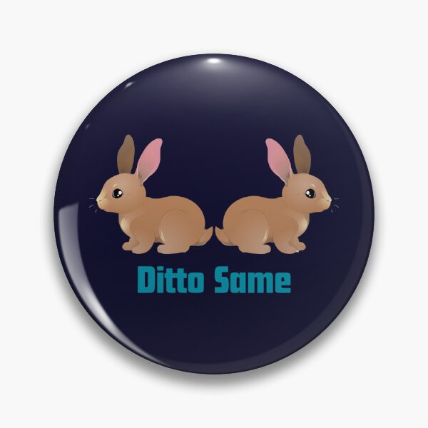 Item preview, Ditto Same designed and sold by Chekky.