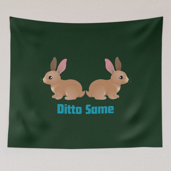 Item preview, Ditto Same designed and sold by Chekky.
