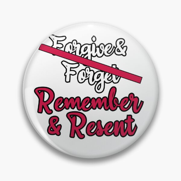 Item preview, Forgive & Forget // Remember & Resent [v2] designed and sold by chaoticwhims.