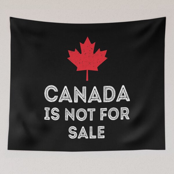 Item preview, Canada Not For Sale – Proud And Patriotic designed and sold by Blok45.