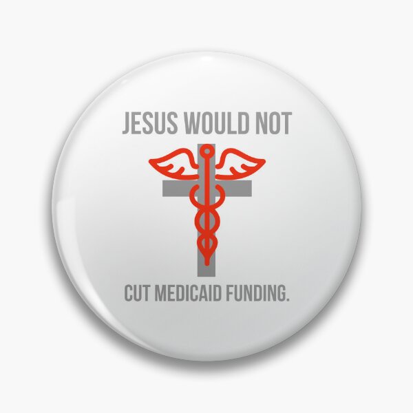 Item preview, Jesus would not cut Medicaid funding.  designed and sold by Rachel the Artist .