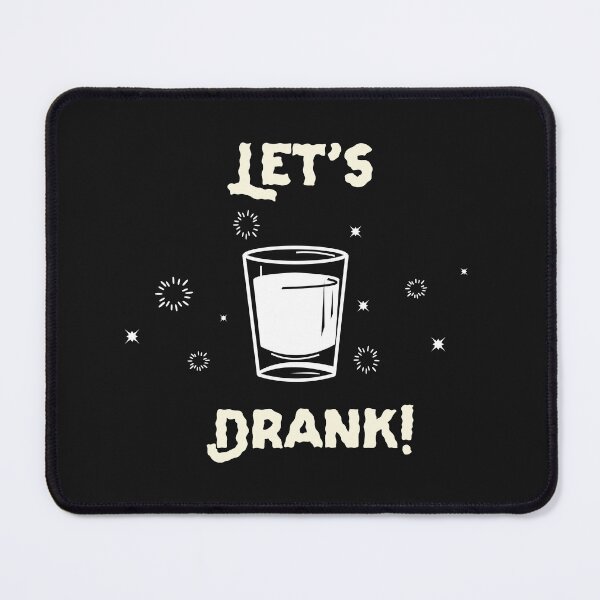 Item preview, Let's Drank designed and sold by AIJNtees.