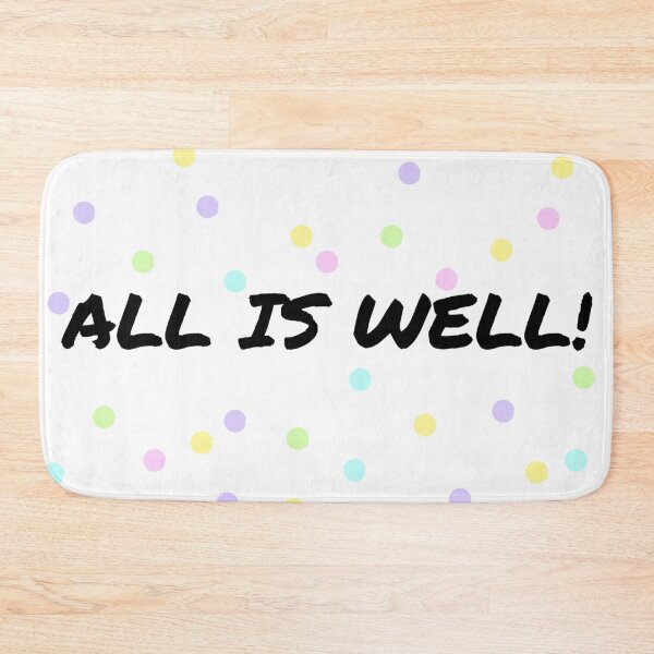 Item preview, ALL IS WELL! designed and sold by HeArtC888.