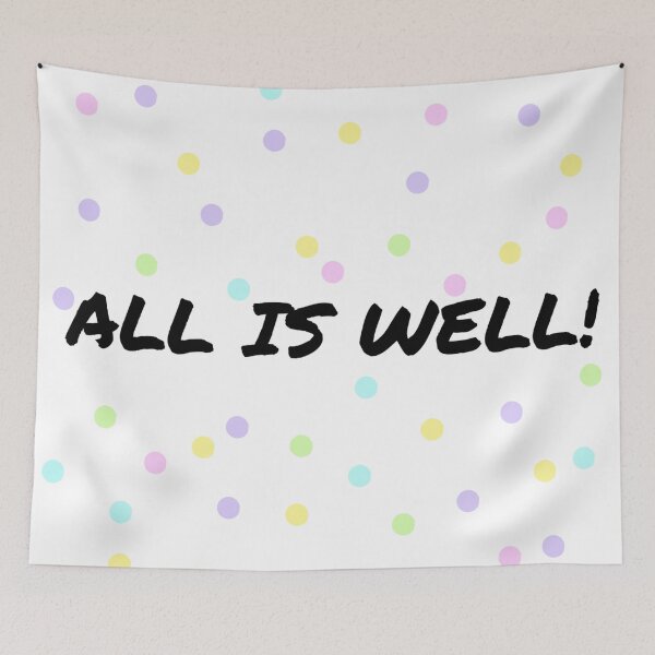 Item preview, ALL IS WELL! designed and sold by HeArtC888.