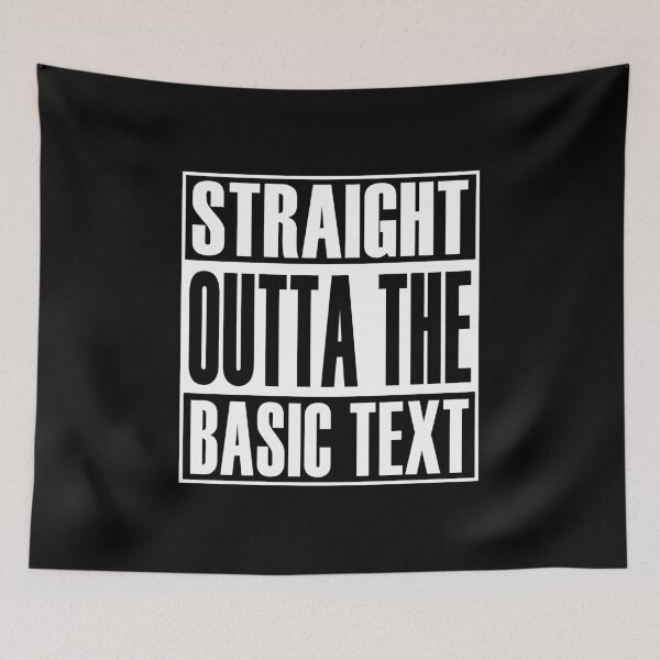 Item preview, Straight Outta The Basic Text designed and sold by NA-WEARS.