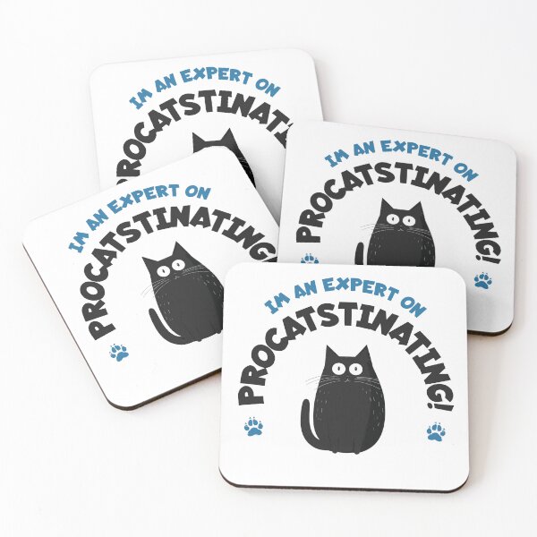 Item preview, Procatstination - funny qoute about procrastination designed and sold by Dahlann.