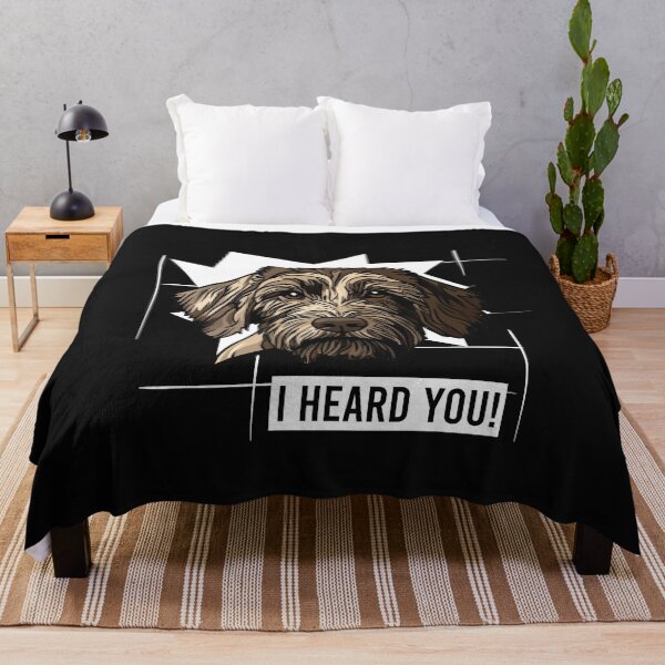 Item preview, Funny German Wirehaired Pointer Saying I Heard You designed and sold by whyitsme.
