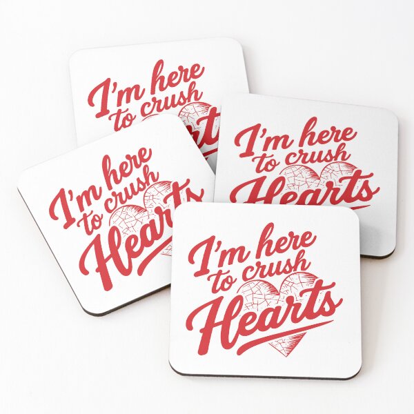 Item preview, I'm Here To Crush Hearts designed and sold by JessArty ⭐⭐⭐⭐⭐.
