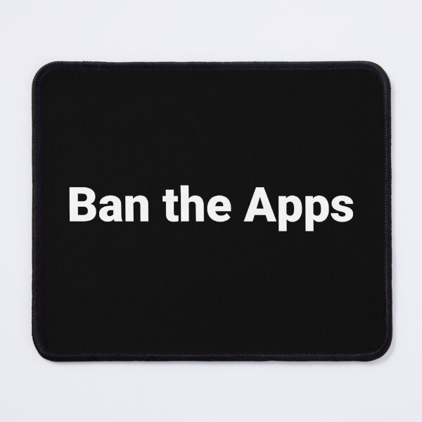 Item preview, Ban the Apps designed and sold by Text-based T-Shirts and Gifts.