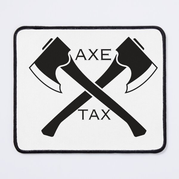 Item preview, AXE THE TAX designed and sold by Alienshopdesign.
