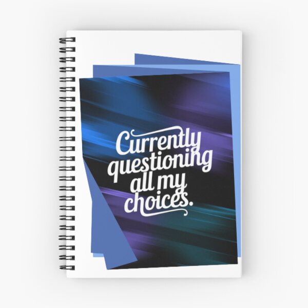 Item preview, Currently Questioning All My Choices Life Humor Fun Quote designed and sold by JenBoyte.