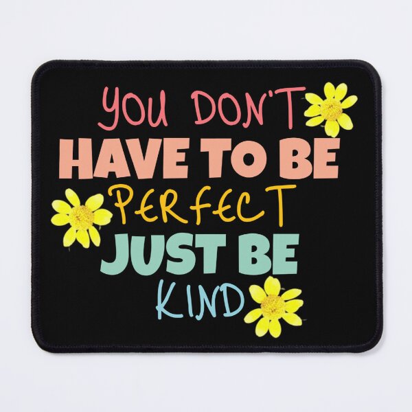 Item preview, Just Be Kind Motivational Inspirational designed and sold by ColordCreations.