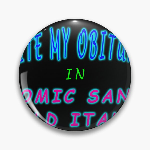 Item preview, Write My Obituary designed and sold by HermansPlace.