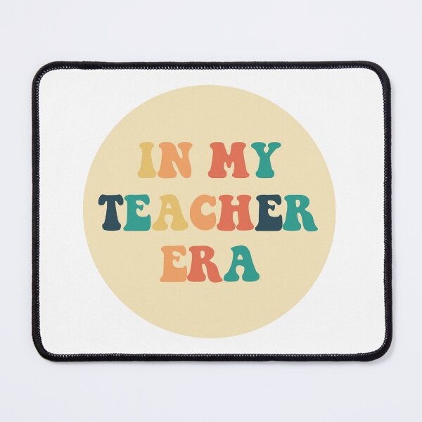 Item preview, In My Teacher Era designed and sold by bombalurina.