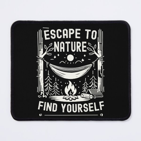 Item preview, Escape to Nature, Find Yourself designed and sold by NEWDESINGS12.