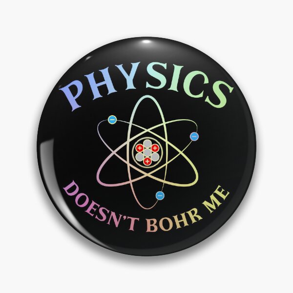 Item preview, Funny Physics Joke – Science Pun Gift for Quantum Physics and Bohr Model Fans designed and sold by ScienceCorner.